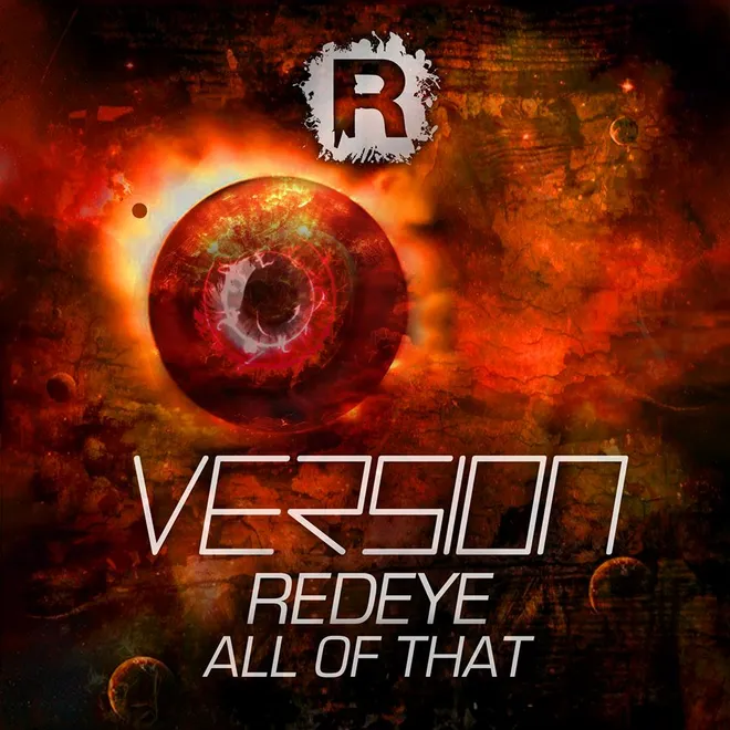 RDIGI:007 Version — Redeye / All Of That